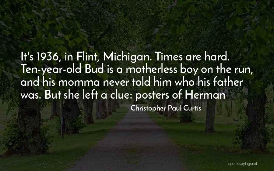 Michigan Quotes By Christopher Paul Curtis