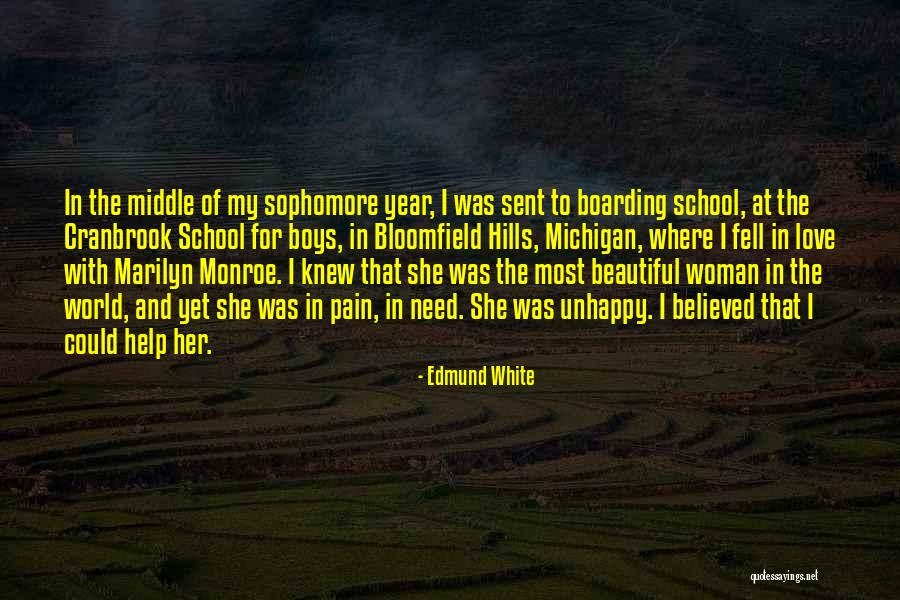Michigan Quotes By Edmund White Michigan Quotes By Edmund White