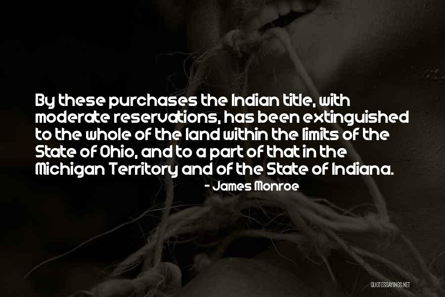 Michigan Quotes By James Monroe Michigan Quotes By James Monroe
