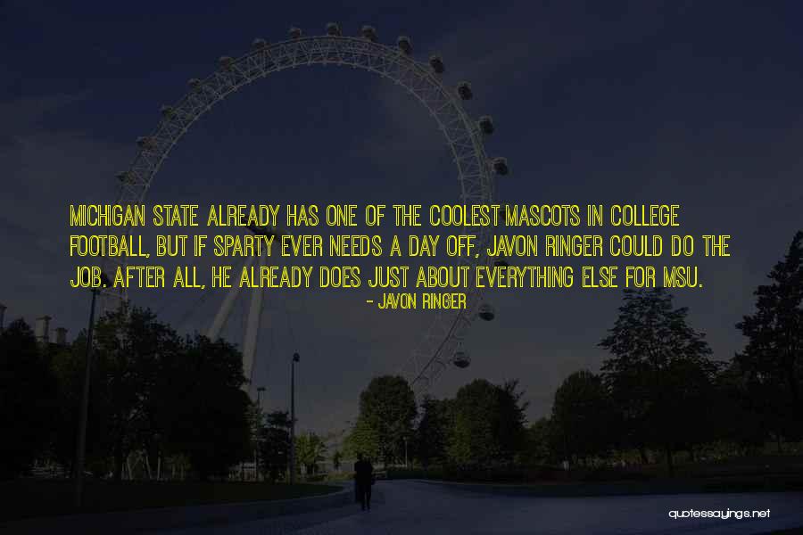 Michigan Quotes By Javon Ringer Michigan Quotes By Javon Ringer