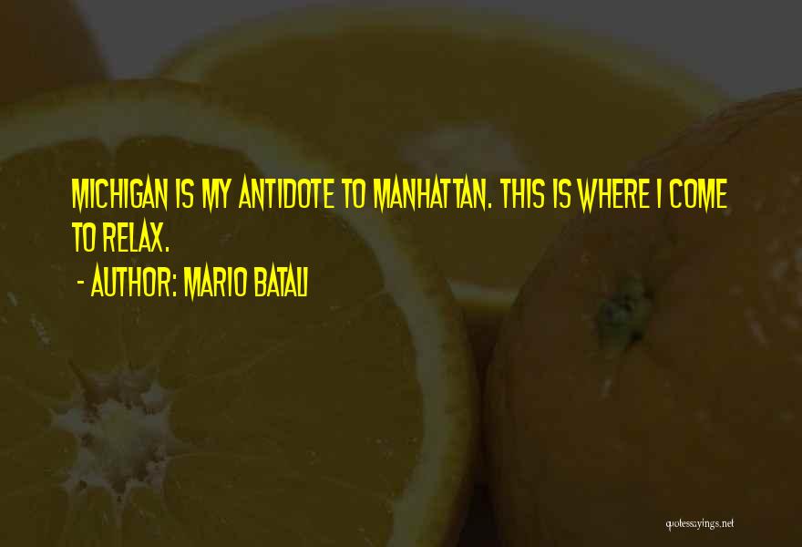 Michigan Quotes By Mario Batali