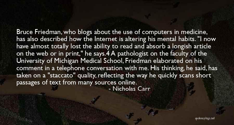 Michigan Quotes By Nicholas Carr