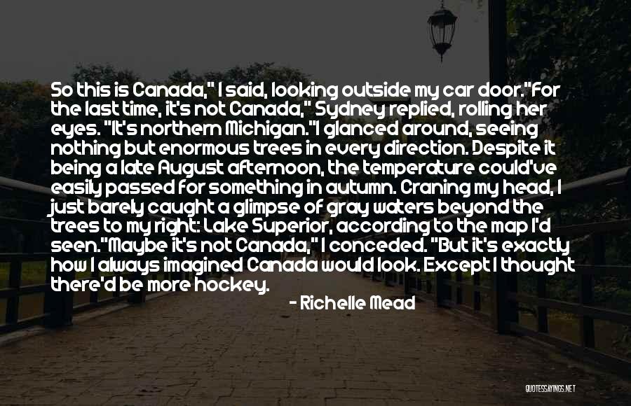 Michigan Quotes By Richelle Mead