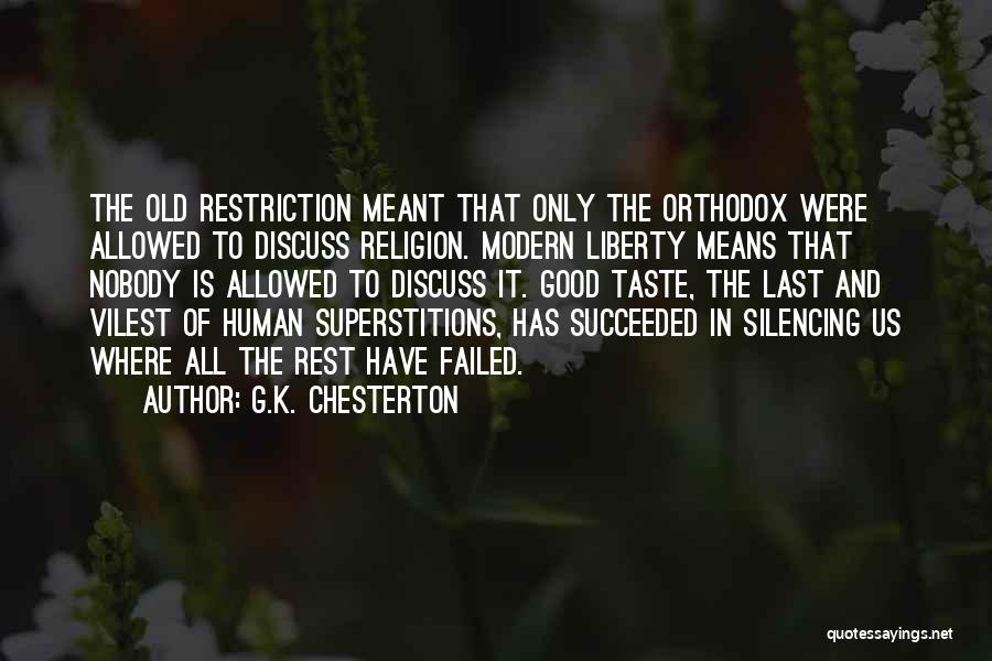 Michigan State Spartan Quotes By G.K. Chesterton
