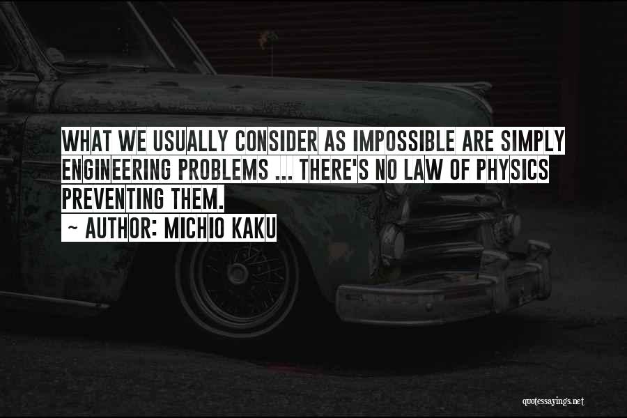 Michio Kaku Quotes 1074846