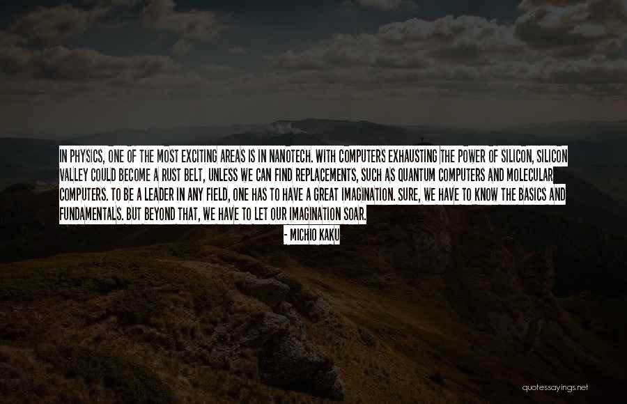 Michio Kaku Quotes 1174130 Michio Kaku Quotes 1174130