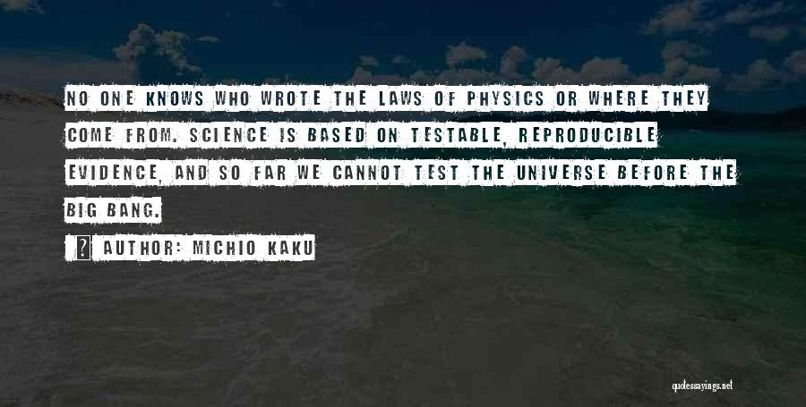 Michio Kaku Quotes 1215730