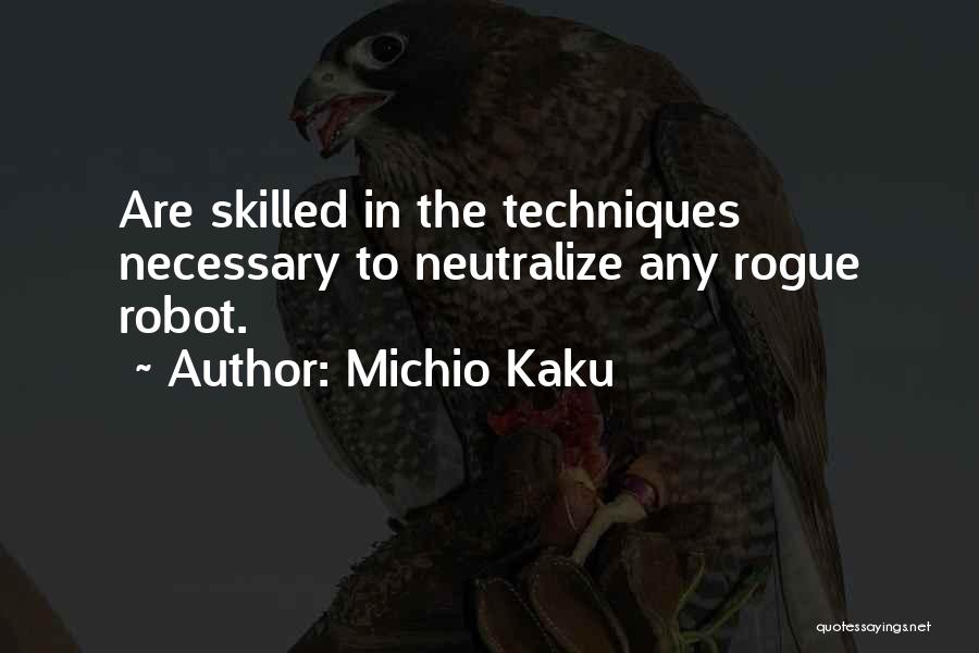 Michio Kaku Quotes 1348156