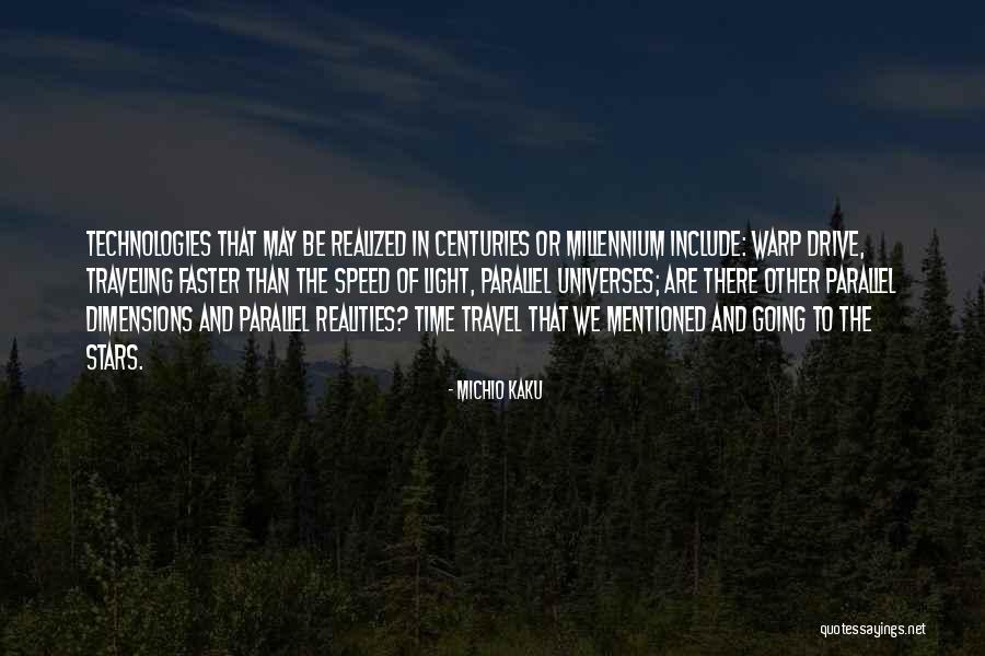 Michio Kaku Quotes 1553020 Michio Kaku Quotes 1553020