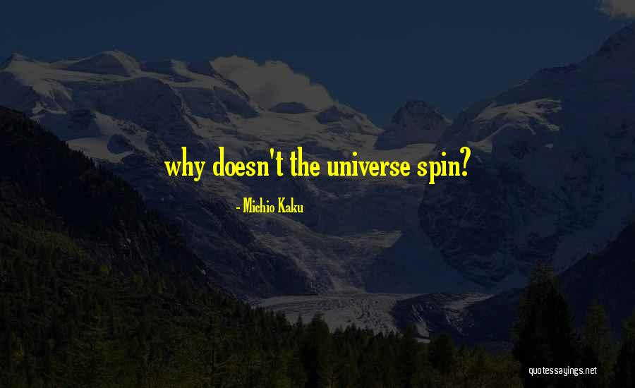 Michio Kaku Quotes 1759791