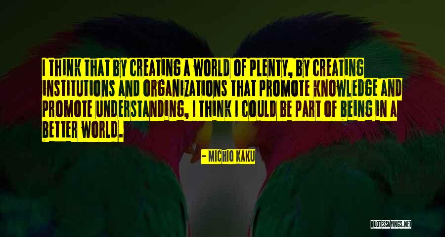 Michio Kaku Quotes 1800805 Michio Kaku Quotes 1800805