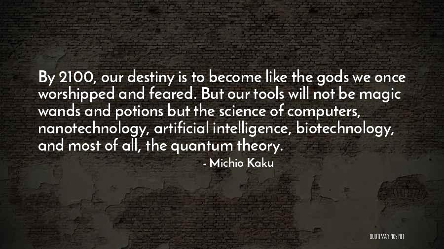 Michio Kaku Quotes 1949754