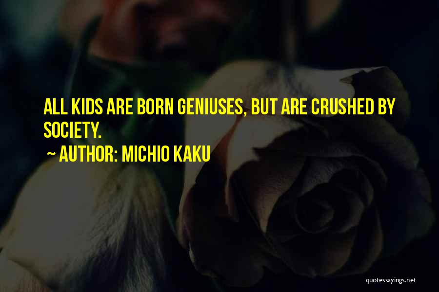 Michio Kaku Quotes 2033911
