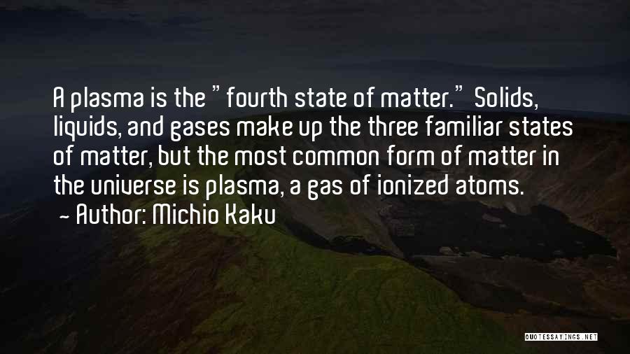 Michio Kaku Quotes 2149290