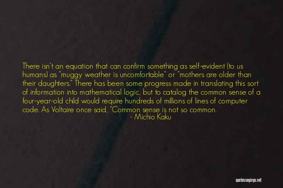 Michio Kaku Quotes 336991