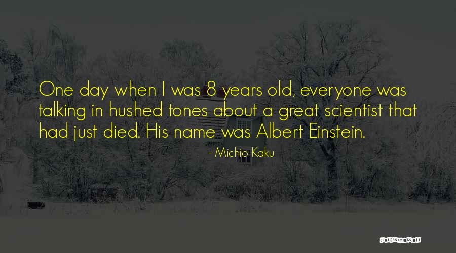 Michio Kaku Quotes 635057 Michio Kaku Quotes 635057