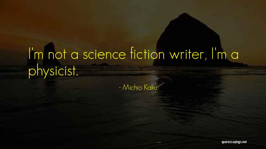 Michio Kaku Quotes 646989