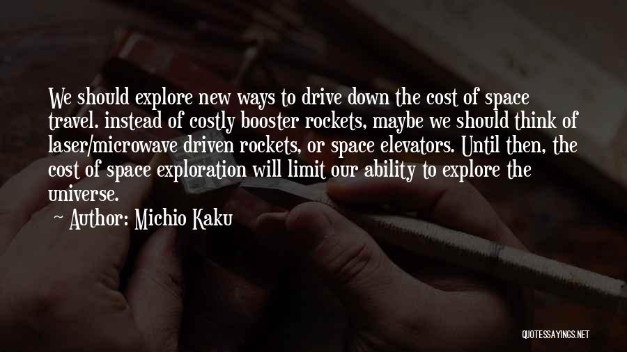 Michio Kaku Quotes 667868