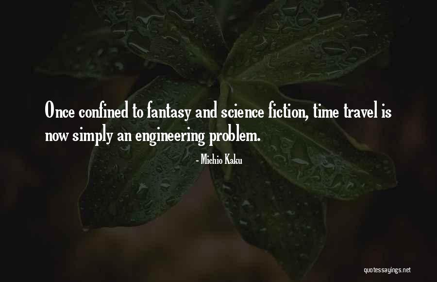 Michio Kaku Quotes 741890