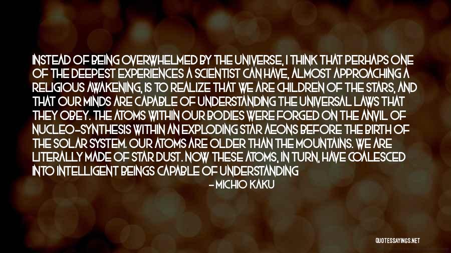 Michio Kaku Quotes 874630