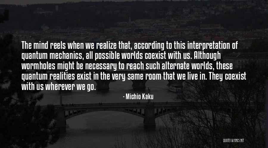 Michio Kaku Quotes 932376 Michio Kaku Quotes 932376