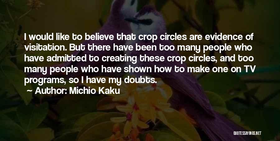 Michio Kaku Quotes 971392