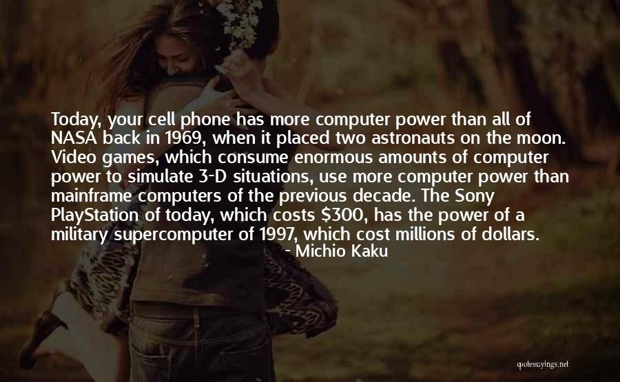 Michio Kaku Quotes 985126 Michio Kaku Quotes 985126