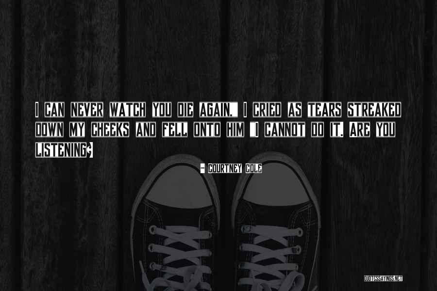 Michiya Tanimoto Quotes By Courtney Cole Michiya Tanimoto Quotes By Courtney Cole