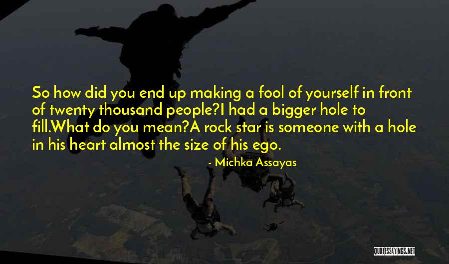 Michka Assayas Quotes 551241