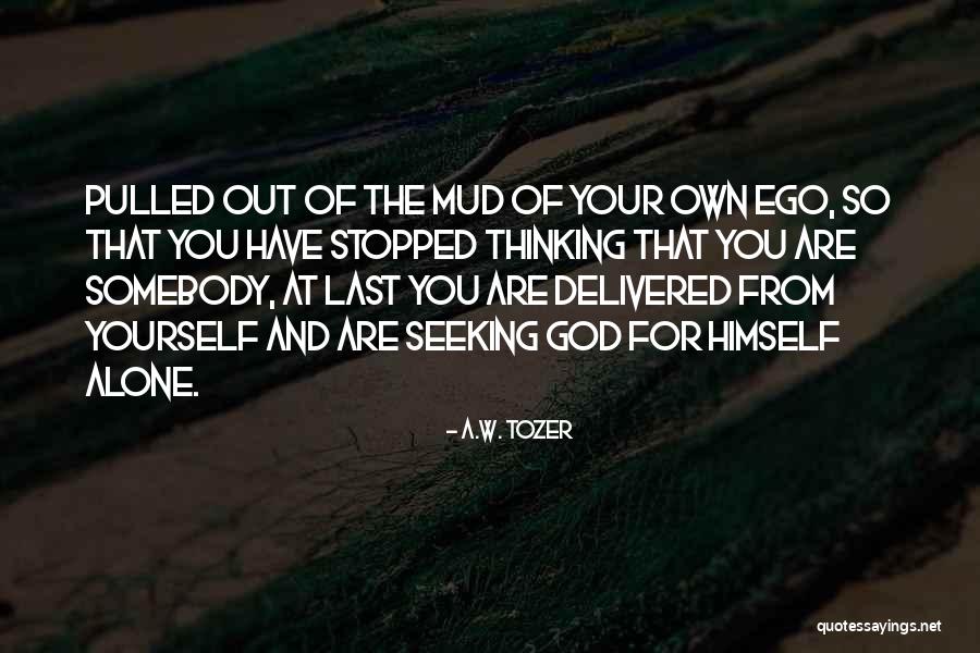 Michlers Florist Quotes By A.W. Tozer Michlers Florist Quotes By A.W. Tozer