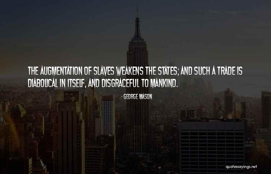 Michnov Quotes By George Mason Michnov Quotes By George Mason
