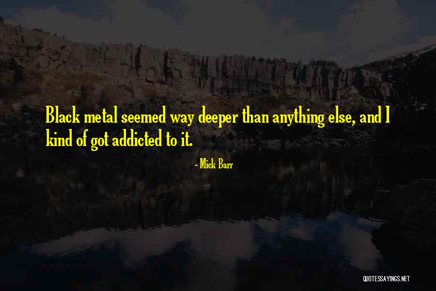 Mick Barr Quotes 1008066 Mick Barr Quotes 1008066