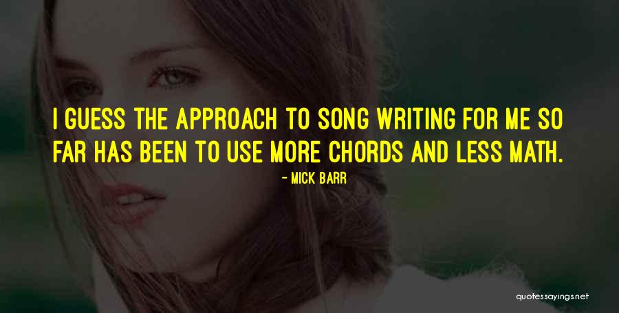 Mick Barr Quotes 193912 Mick Barr Quotes 193912