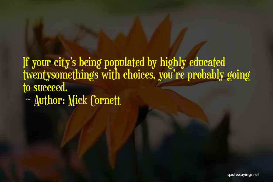 Mick Cornett Quotes 1423827