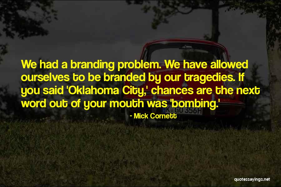 Mick Cornett Quotes 615867 Mick Cornett Quotes 615867