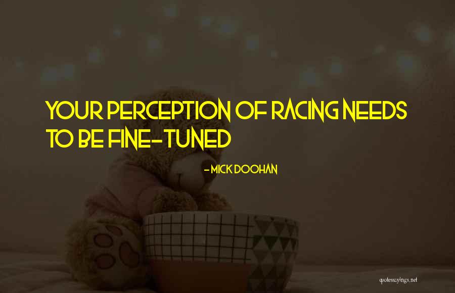 Mick Doohan Quotes 2139615