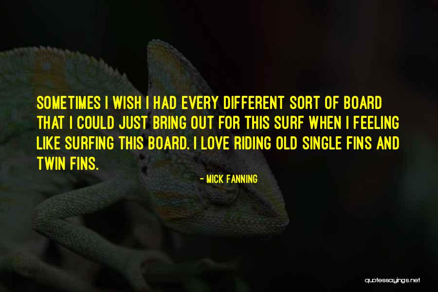 Mick Fanning Quotes 458955 Mick Fanning Quotes 458955