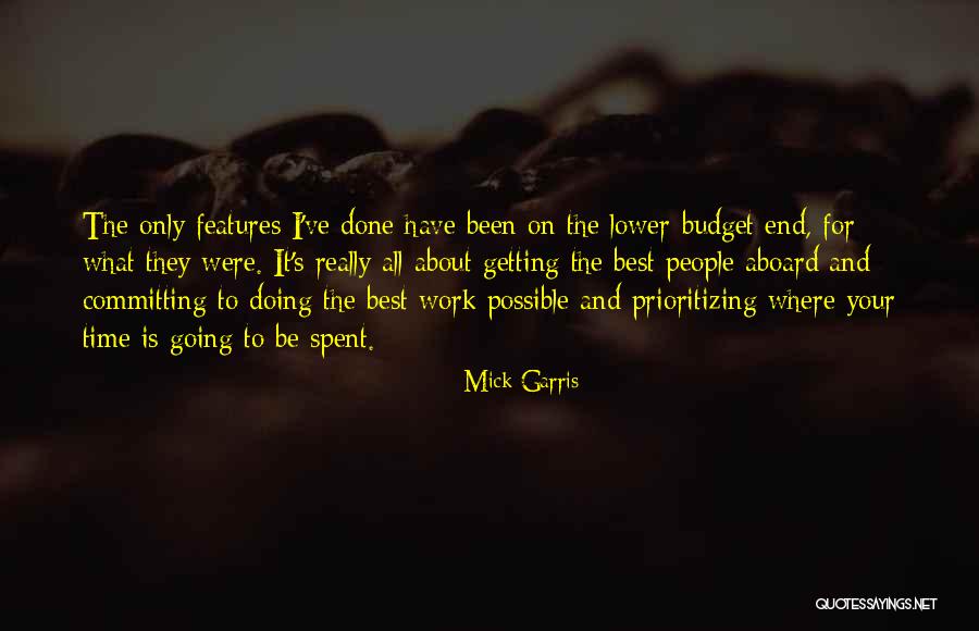 Mick Garris Quotes 919070