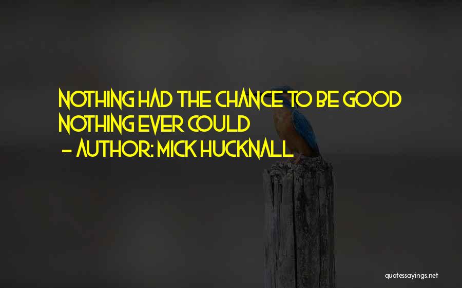 Mick Hucknall Quotes 1366483