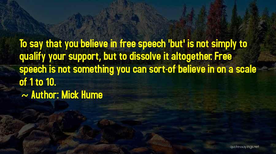 Mick Hume Quotes 334964
