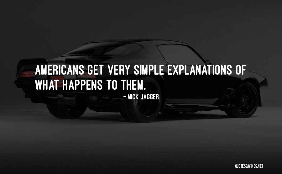 Mick Jagger Quotes 1029013 Mick Jagger Quotes 1029013