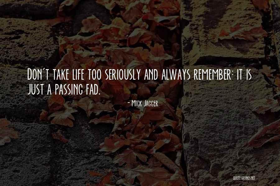Mick Jagger Quotes 1596019 Mick Jagger Quotes 1596019