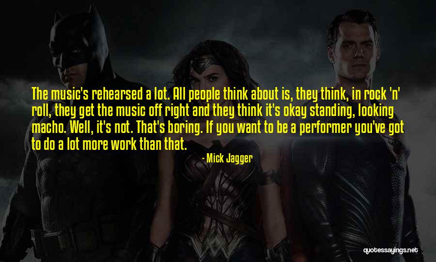 Mick Jagger Quotes 1622844 Mick Jagger Quotes 1622844