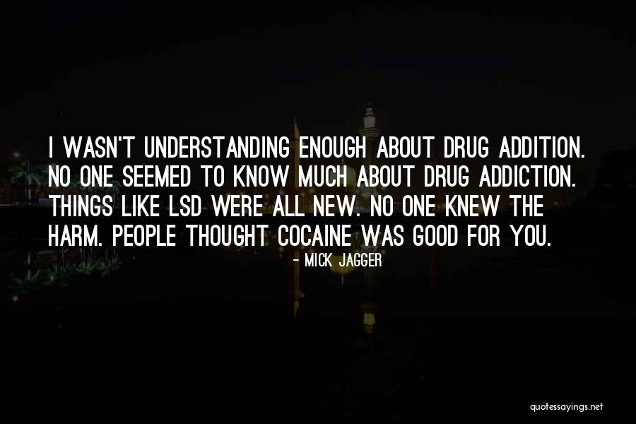 Mick Jagger Quotes 1648479 Mick Jagger Quotes 1648479