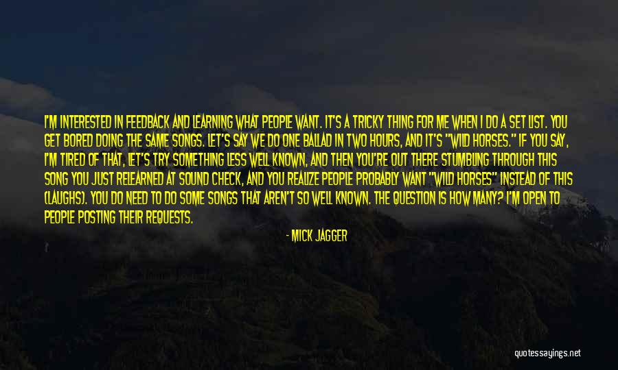 Mick Jagger Quotes 1650072 Mick Jagger Quotes 1650072