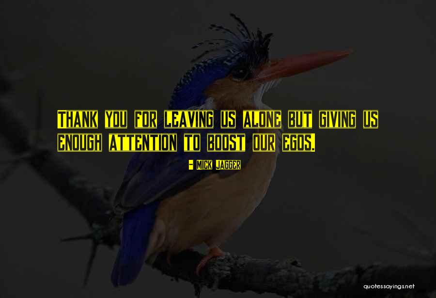 Mick Jagger Quotes 2080502 Mick Jagger Quotes 2080502