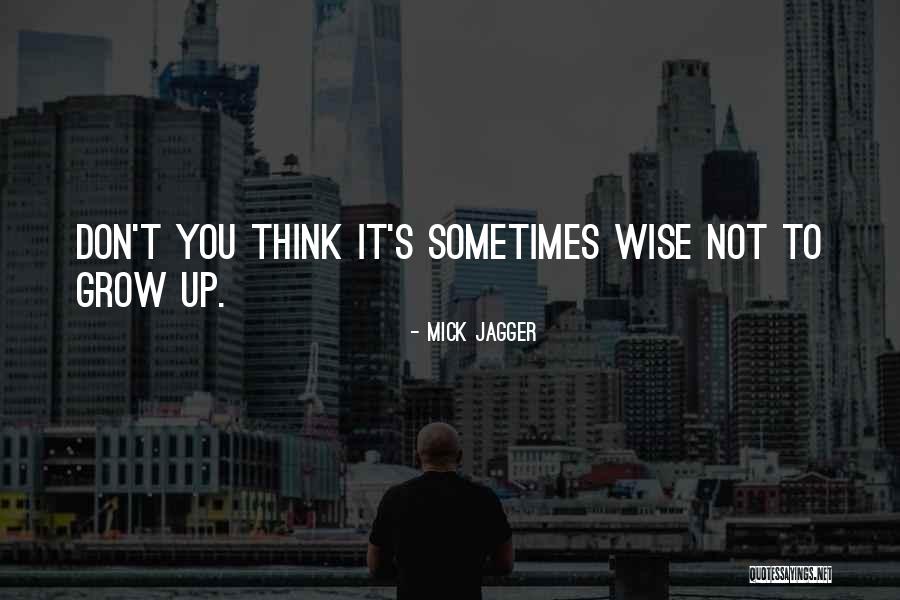 Mick Jagger Quotes 523387