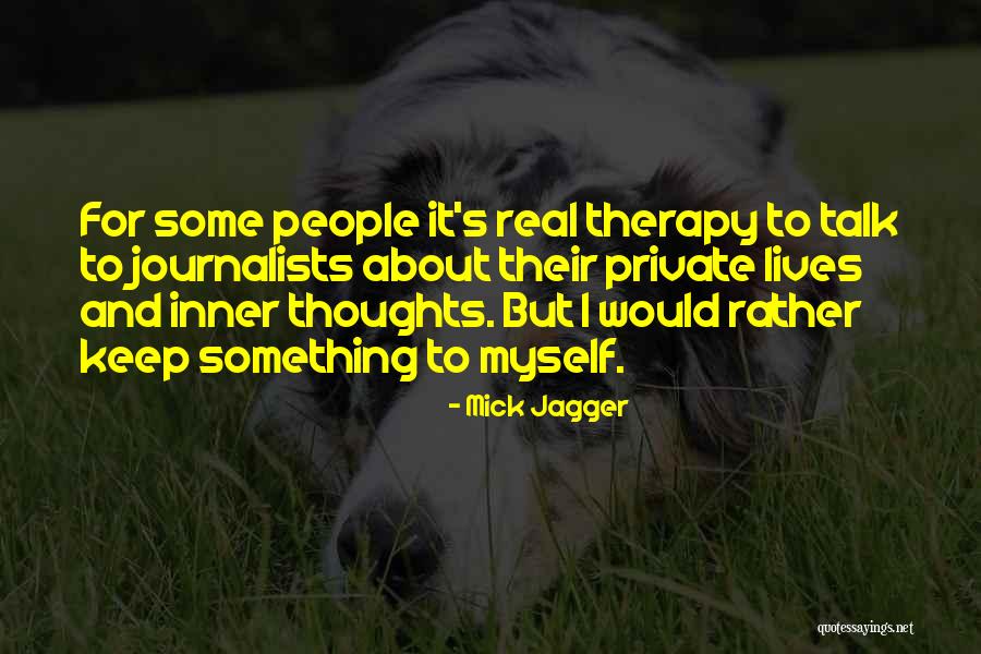 Mick Jagger Quotes 838646 Mick Jagger Quotes 838646