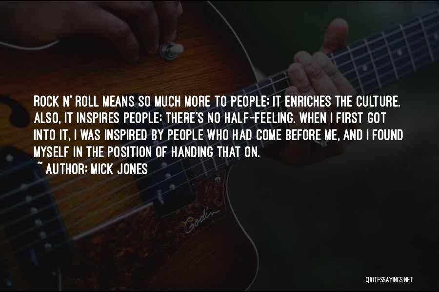 Mick Jones Quotes 1263967