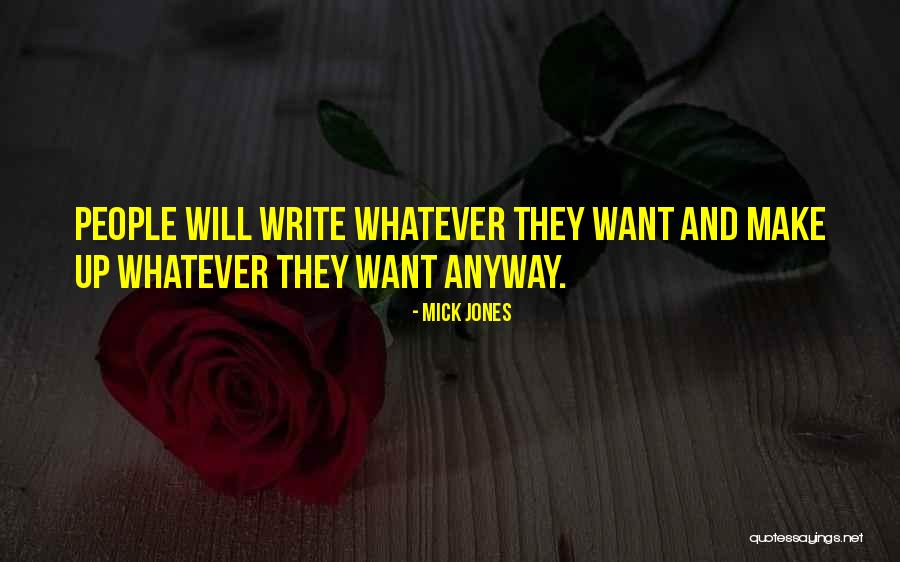 Mick Jones Quotes 2040836 Mick Jones Quotes 2040836